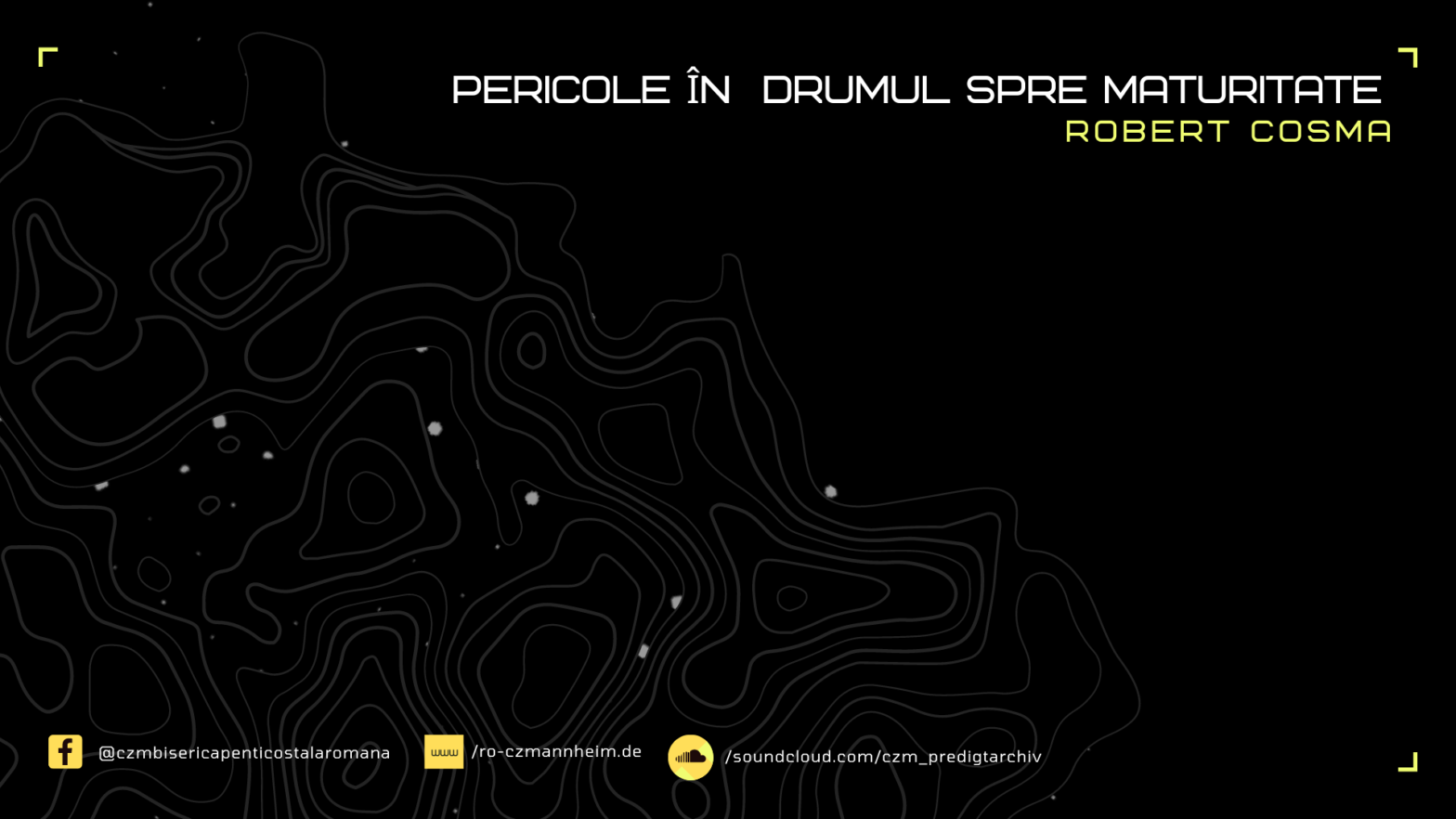 27.03.2022 | Robert Cosma | Pericole în drumul spre maturitate